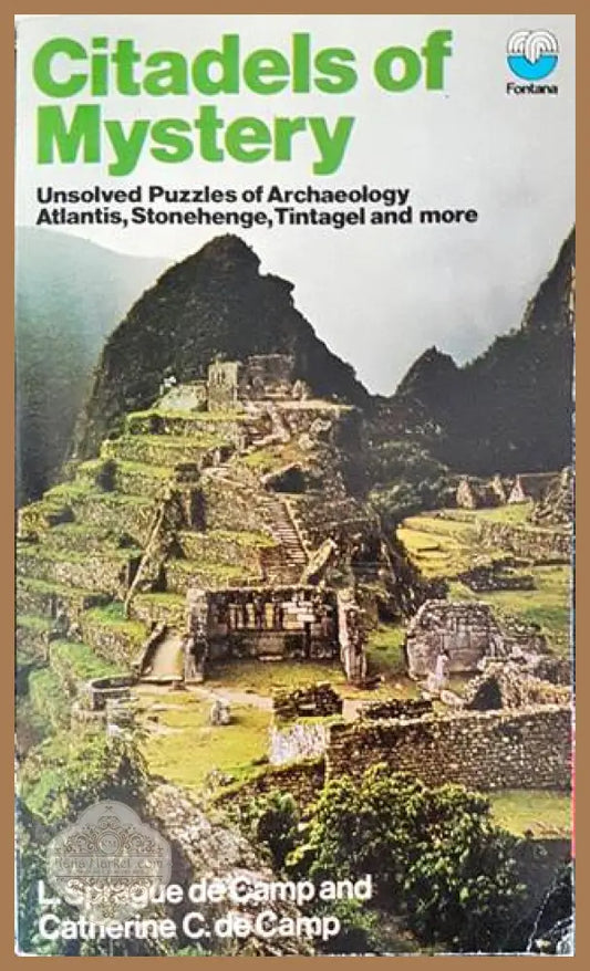 Citadels of Mystery - L. Sprague de Camp Catherine C. de Camp - Книги
