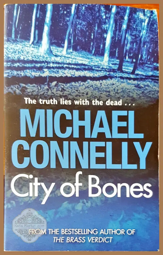 City of bones - Michael Connelly - Книги