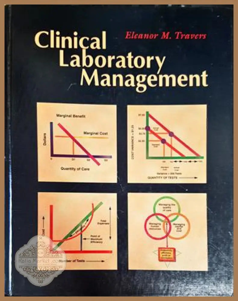 Clinical Laboratory Management - Eleanor M. Travers - Книги