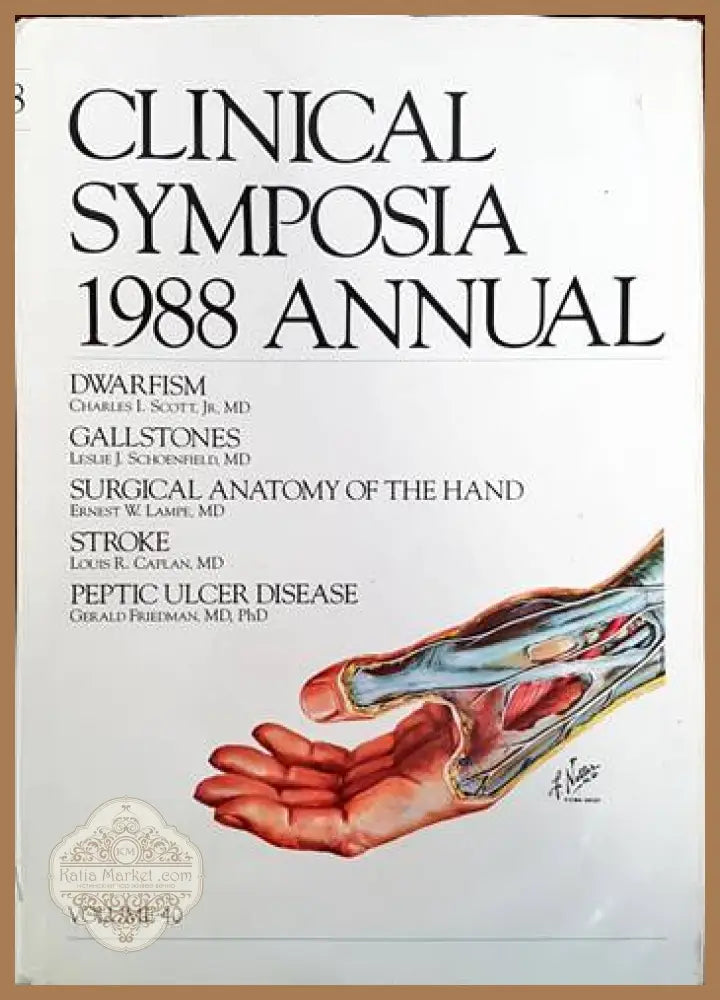 Clinical Symposia 1988 Annual. Volume 40 - Сборник - Книги