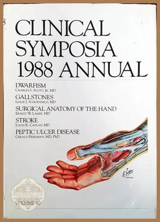 Clinical Symposia 1988 Annual. Volume 40 - Сборник - Книги