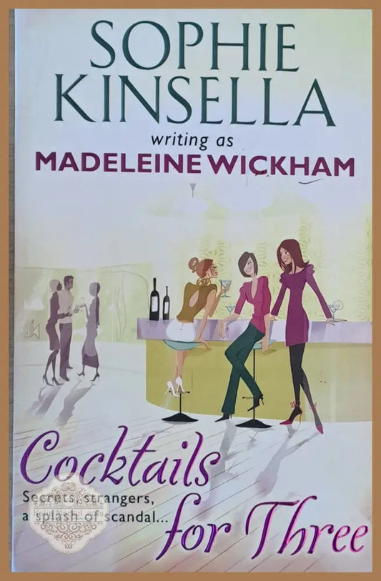 Cocktails for Three - Madeleine Wickham - Книги