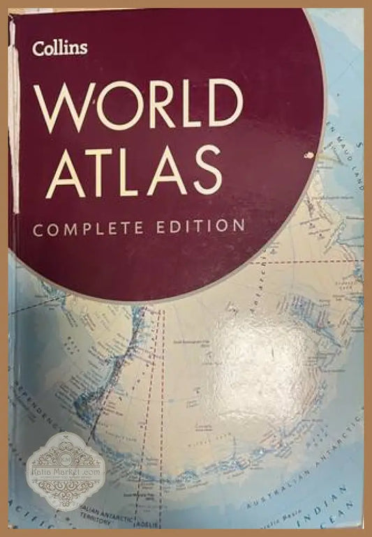 Collins World Atlas: Complete Edition