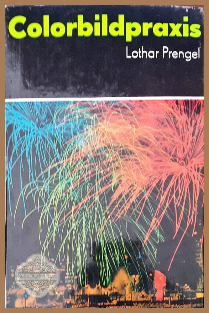 Colorbildpraxis - Lothar Prengel - Книги