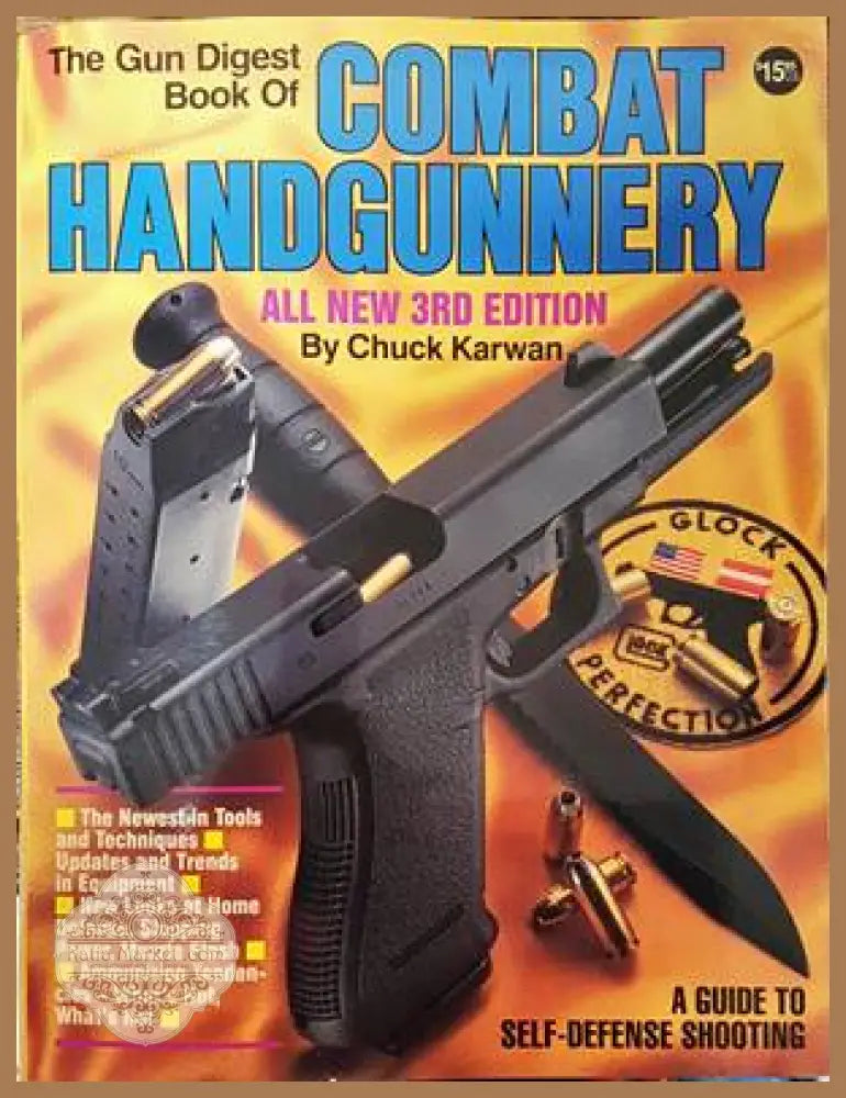 Combat Handgunnery - Chuck Karwan - Книги