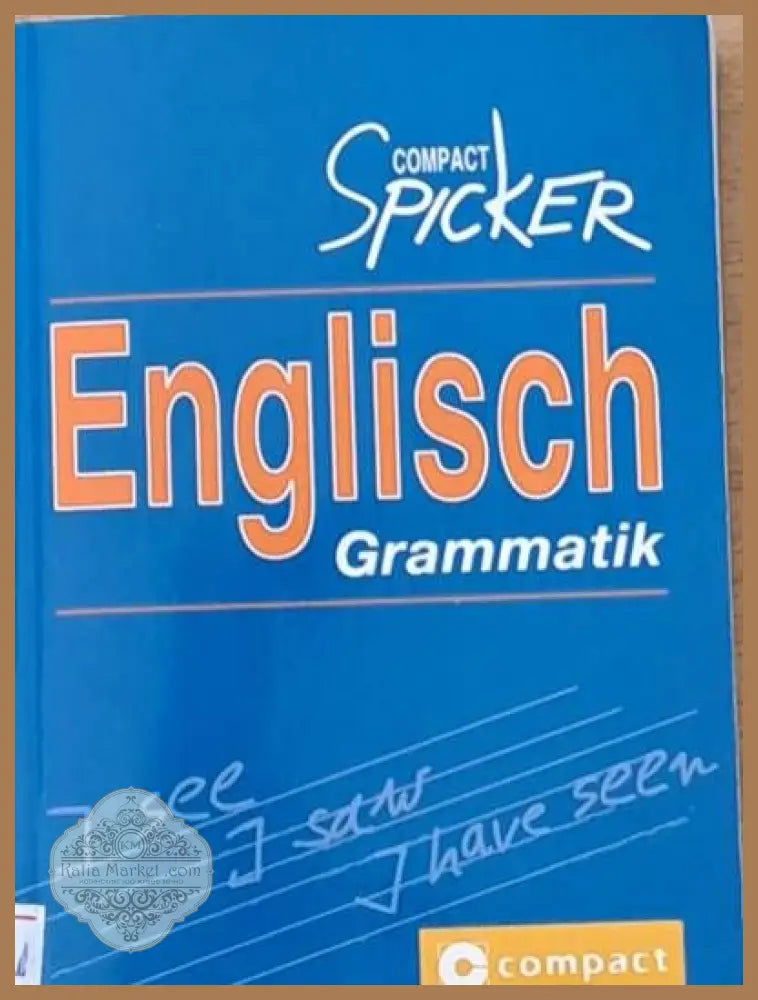 Compact Spicker. English Grammatik - Авторски колектив - Книги