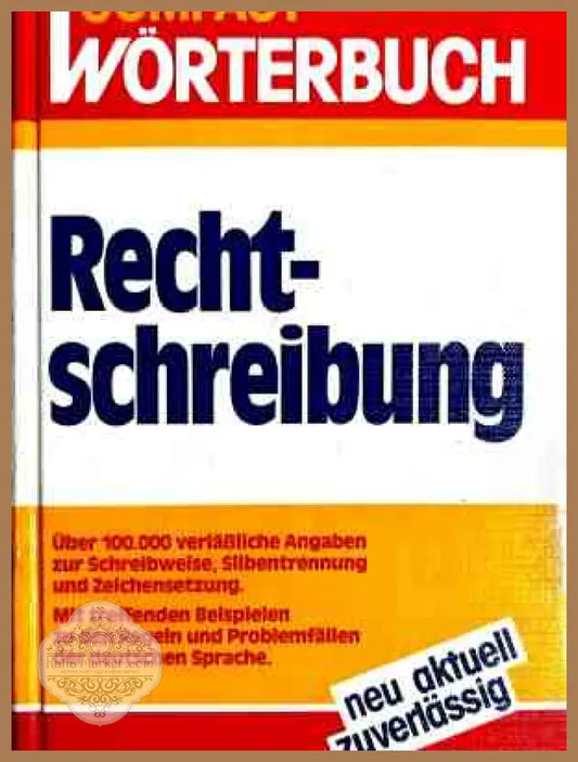 Compact Wörterbuch Rechtschreibung