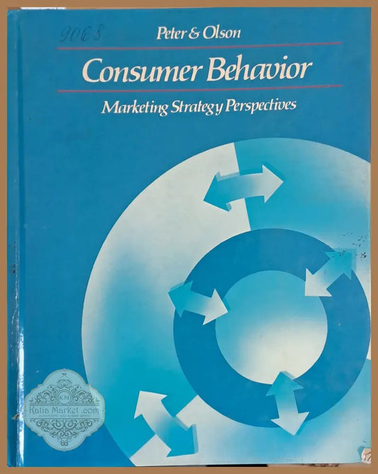Consumer Behavior. Marketing Strategy Perspectives - J. Paul Peter / Jerry C. Olson Ernst and Young - Книги