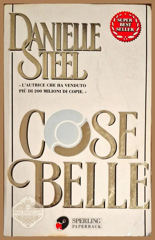 Cose Belle - Danielle Steel - Книги