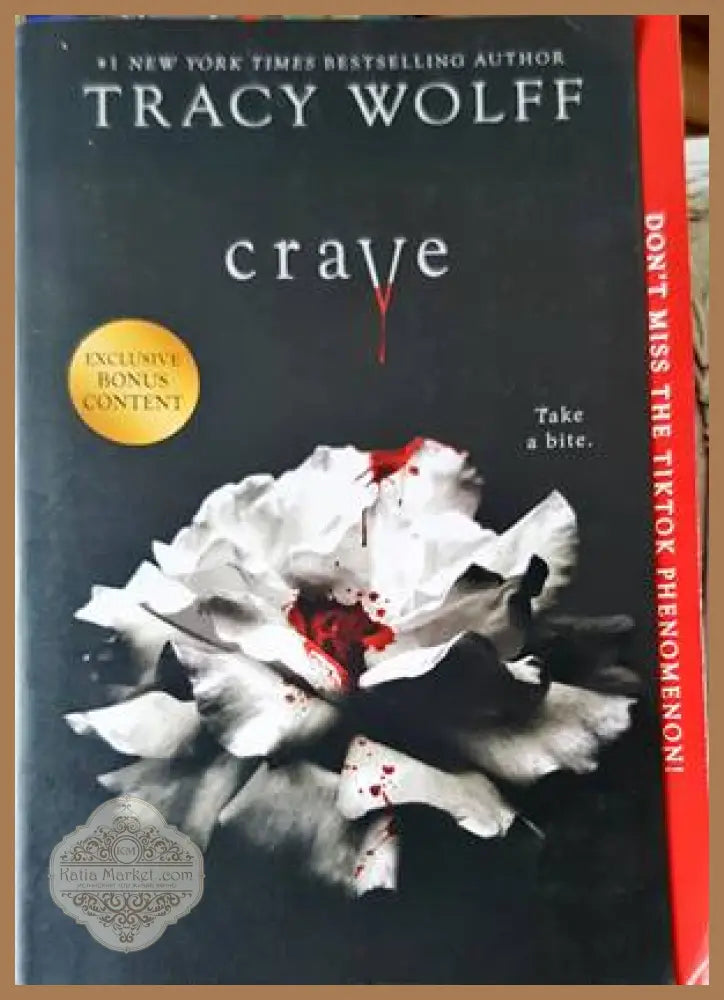 Crave - Tracy Wolff - Книги