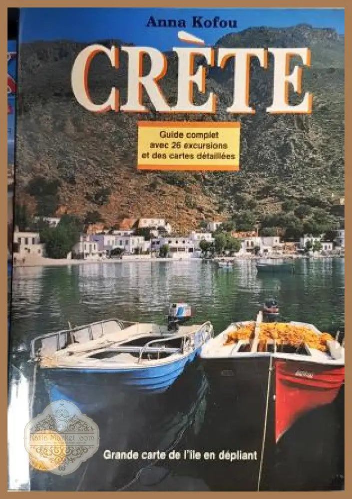 Crete - Anna Kofou - Anna Kofou - Книга