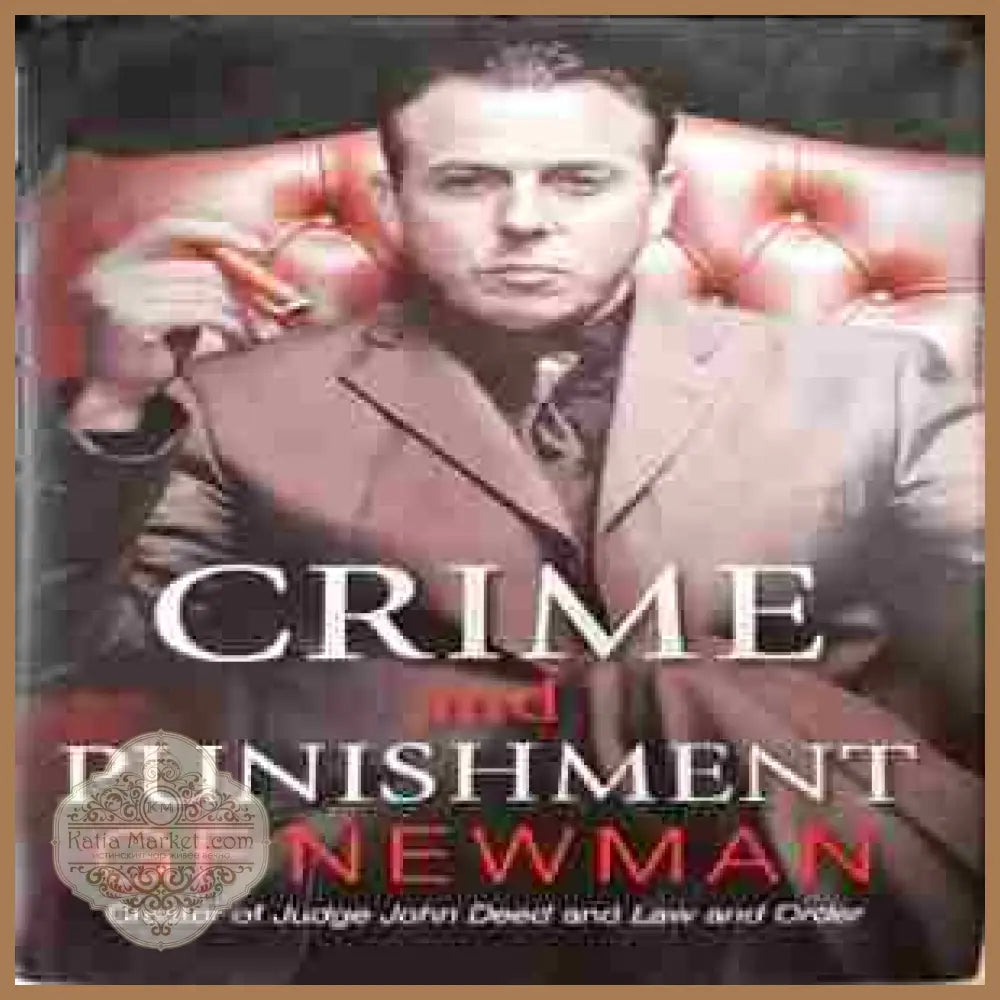 Crime and punishment GF NEWMAN - GFNEWMAN - Книги