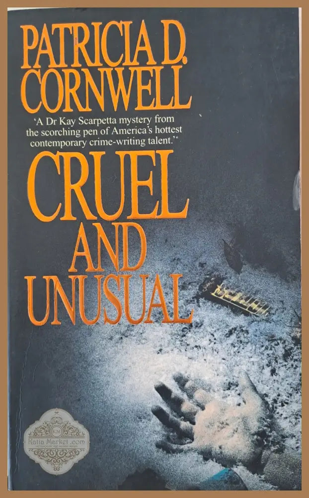 Cruel and unusual - Patricia Cornwell - Книги