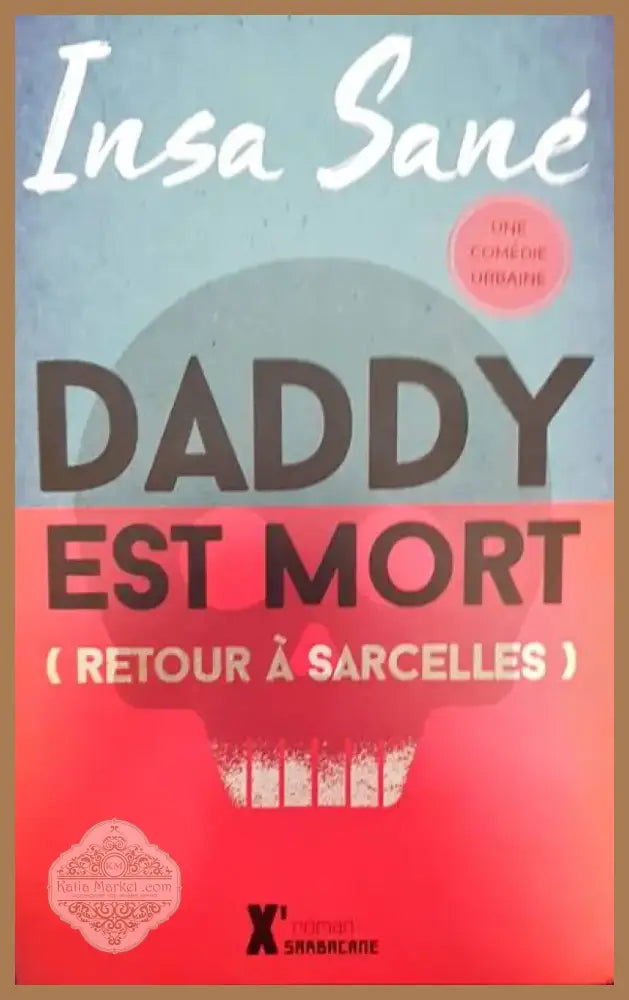 Daddy est mort (60) - Книга