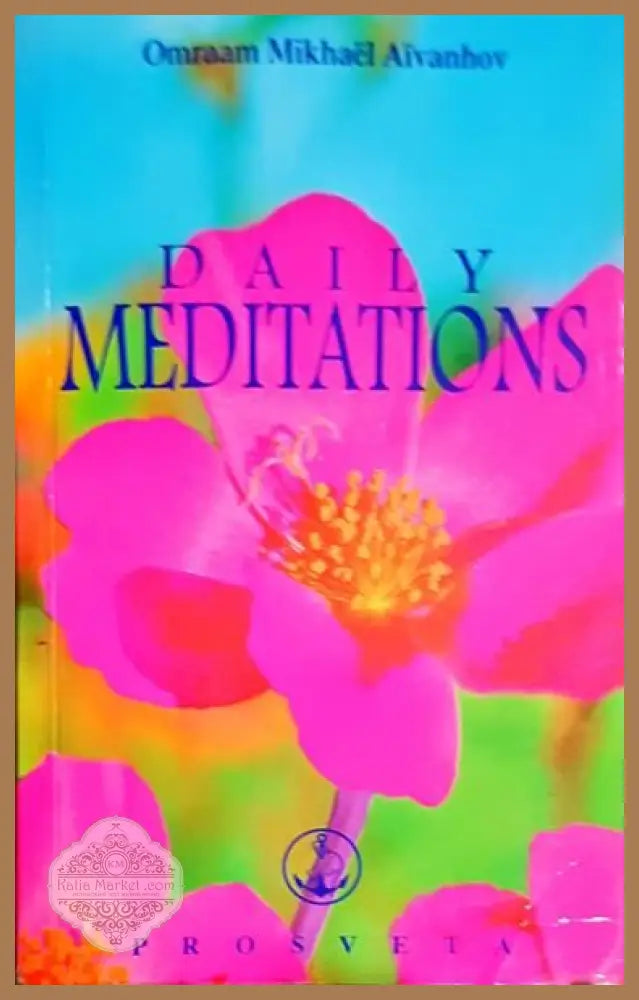 Daily Meditations - Omraam Mikhaël Aïvanhov - Книги