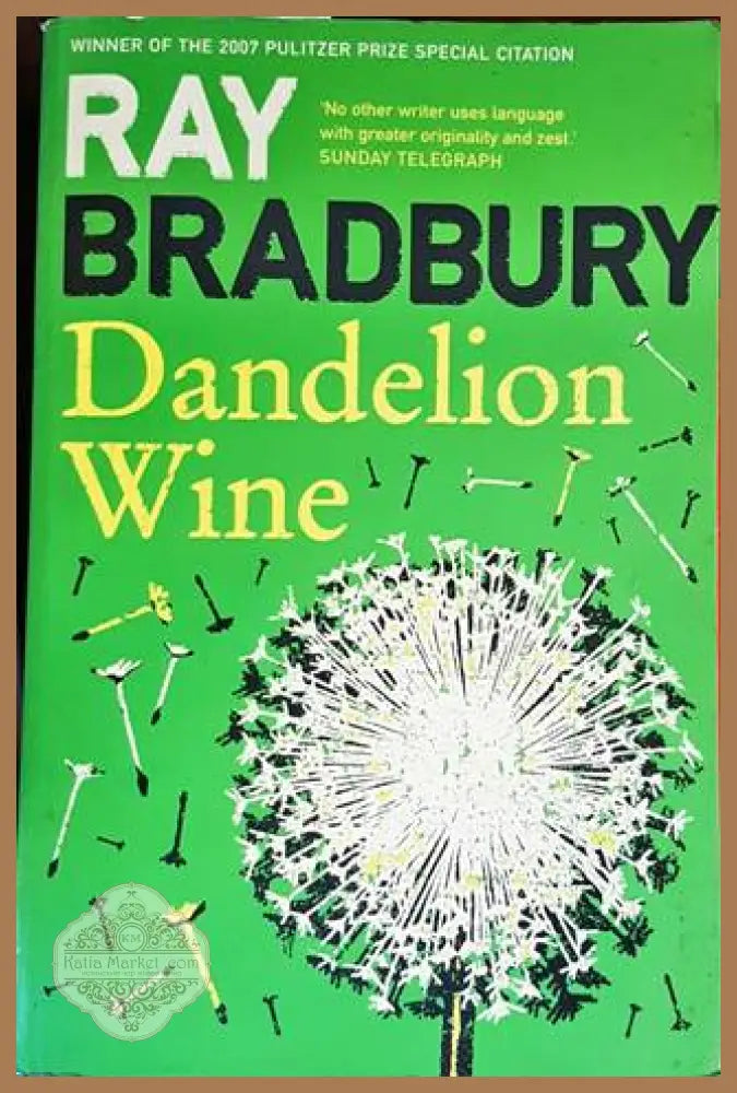 Dandelion Wine - Ray Bradbury - Книги