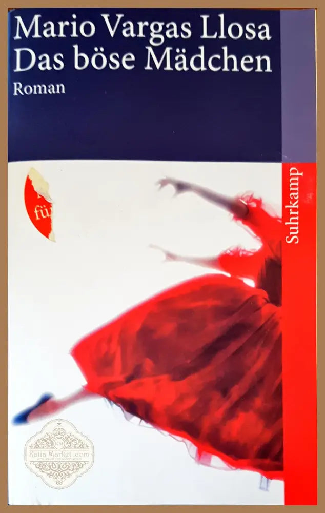 Das bose Madchen - Mario Vargas Liosa - Книги