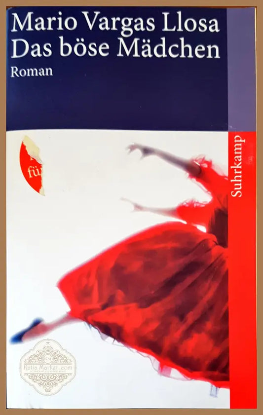 Das bose Madchen - Mario Vargas Liosa - Книги