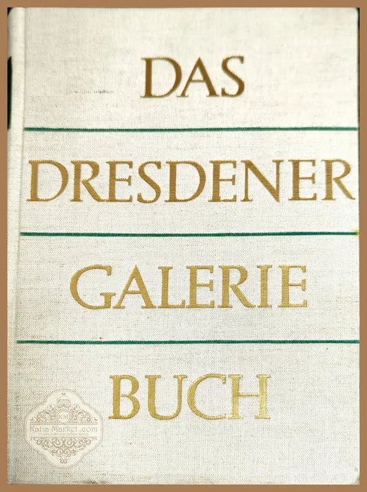 Das Dresdener Galerie Buch - Max Seydewitz Ruth Seydewitz - Книги