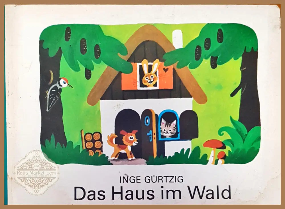 Das haus im wald - Inge Gurtzig - Книги