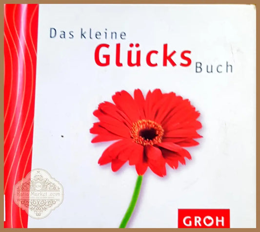 Das kleine glucks buch - Gautama Buddha - Книги