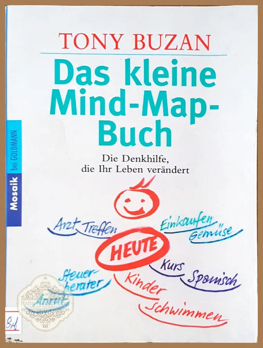 Das kleine mind map buch - Tony Buzan - Книги