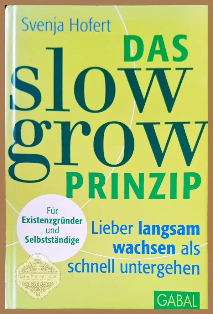 Das slow grow - Svenja Hofert - Книги