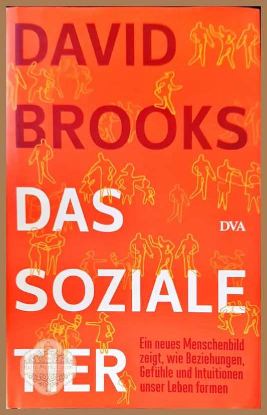 Das soziale tier - David Brooks - Книги
