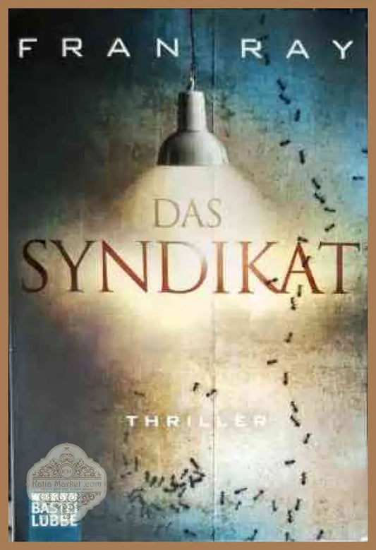Das Syndikat - Fran Ray - Книги