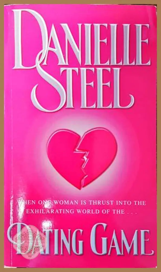 Dating Game - Danielle Steel - Книги
