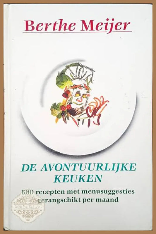 De avontuurlijke keuken - Berthe Meijer - Книги