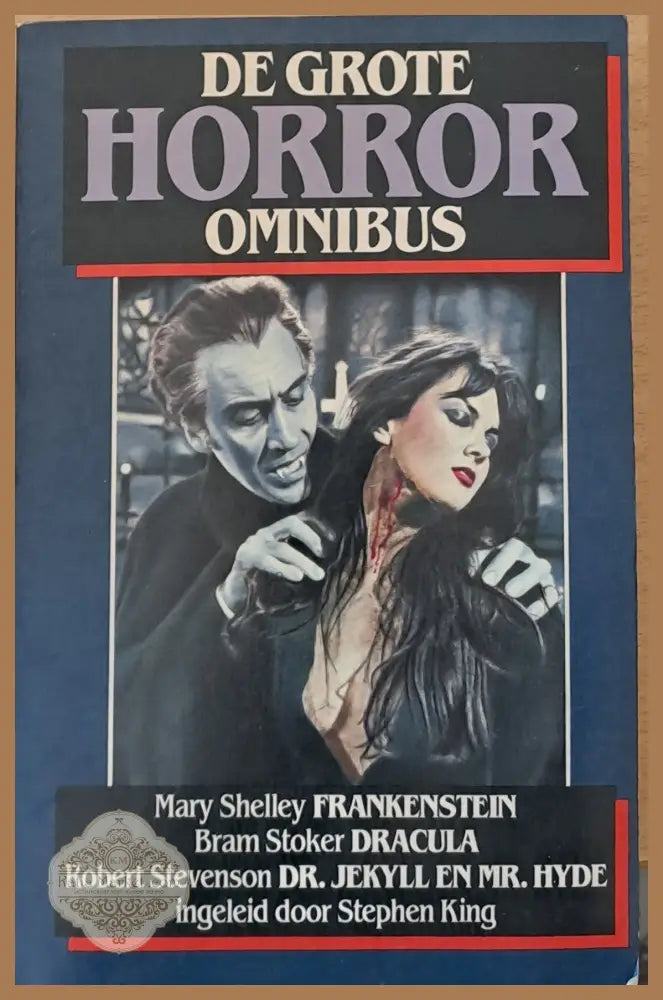 De Grote Horror: Frankenstein Dracula Dr. Jekyll En Mr. Hyde - Mary Shelley Bram Stoker R. Stevenson - Книги