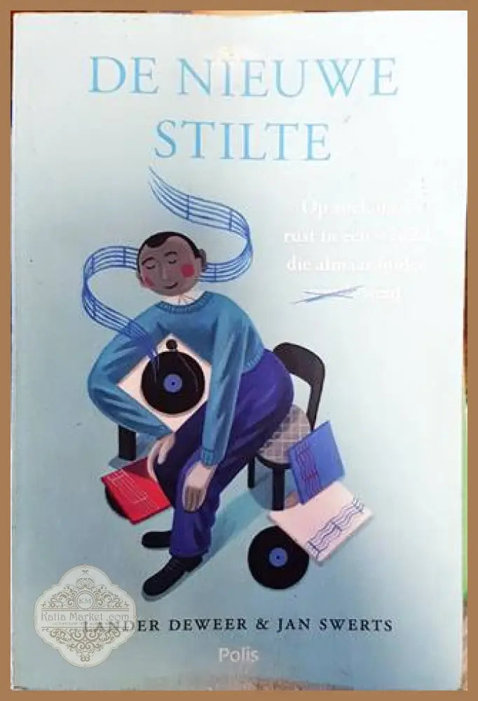 De nieuwe stilte - Lander Deweer Jan Swerts - Книги