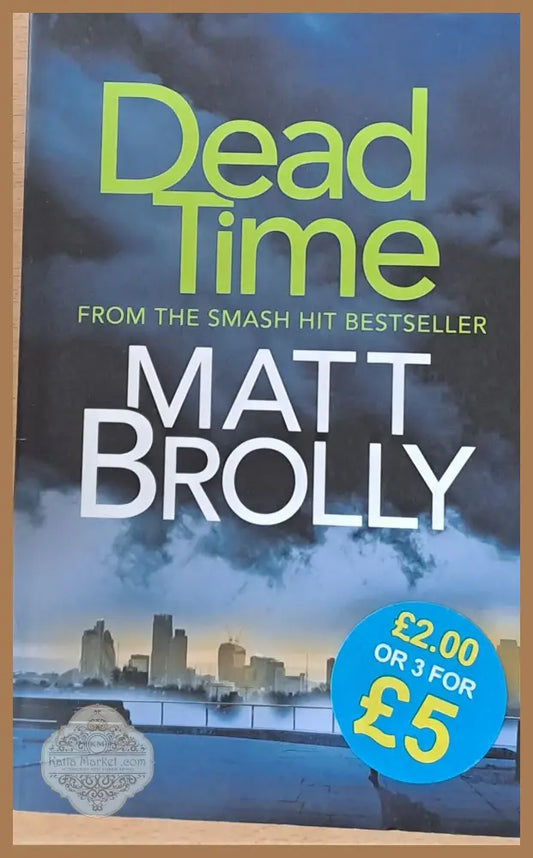 Dead time - Matt Brolly - Книги
