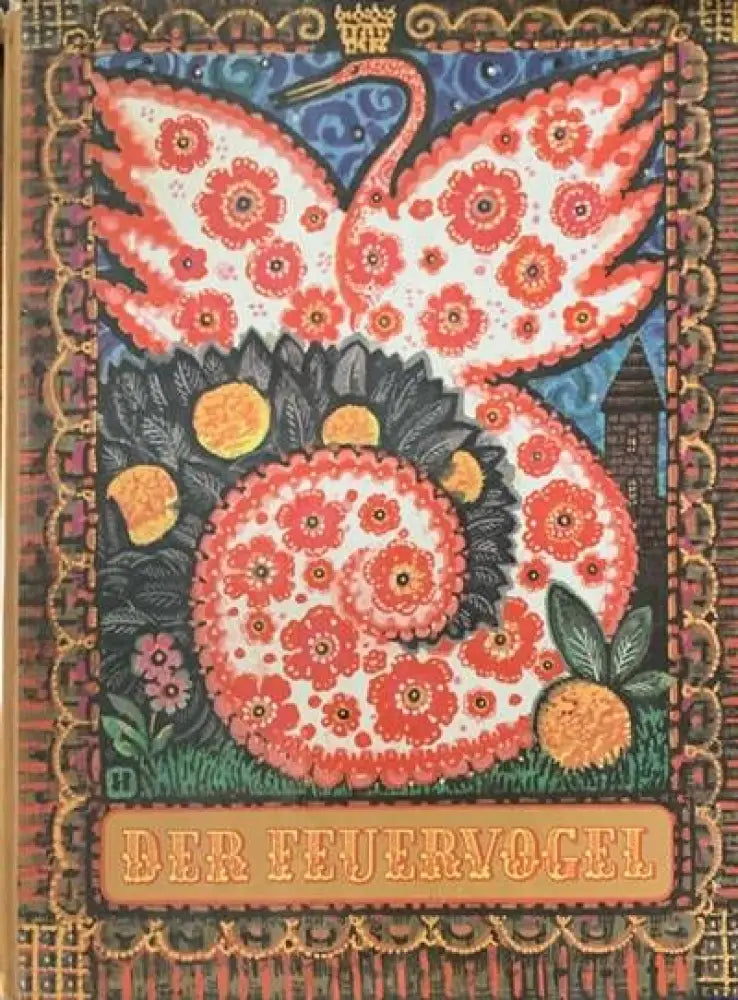 Der Feuervogel: Russisce volksmarcen (311) - Книга