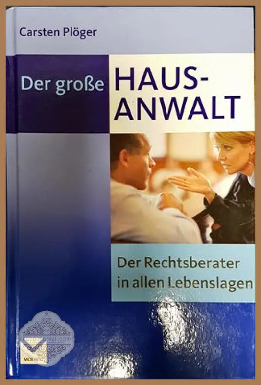 Der Grobe Haus - anwalt - Carsten Ploger - Книги