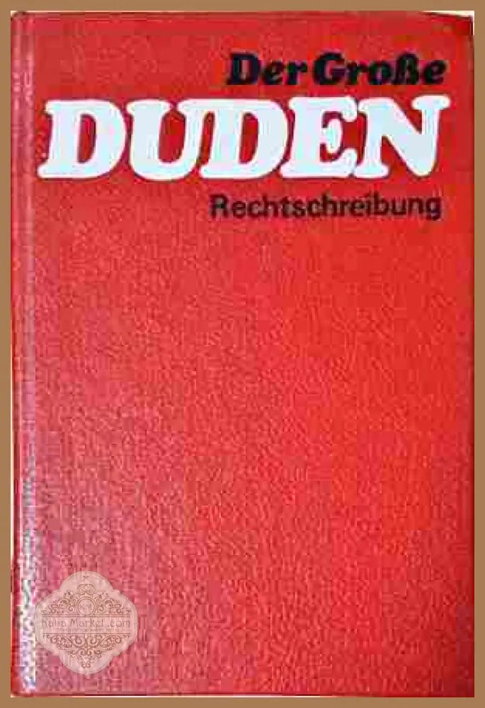 Der Große Duden - Rechtschreibung