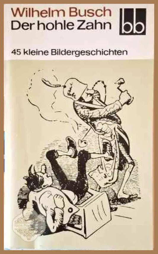 Der hohle Zahh - Wilhelm Busch - Книги