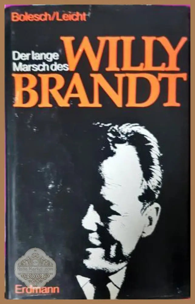 Der lange Marsch des Willy Brandt - корица