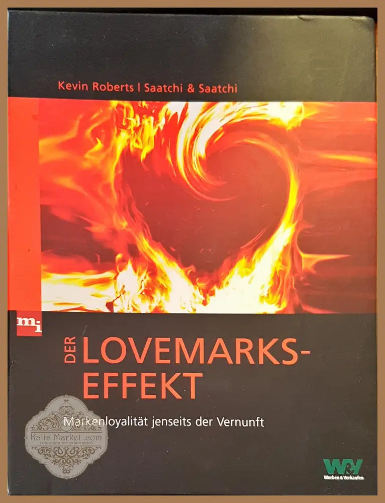 Der lovemarks-effekt - Kevin Roberts - Книги