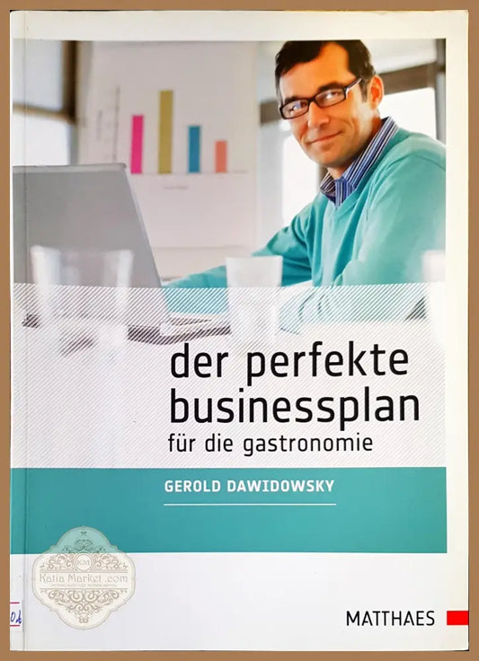 Der perfekte businessplan - Gerold Dawidowsky - Книги