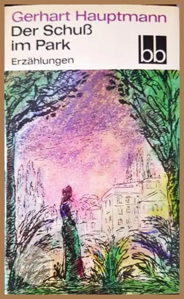 Der Scub im park - Gerhart Hauptmann - Книги