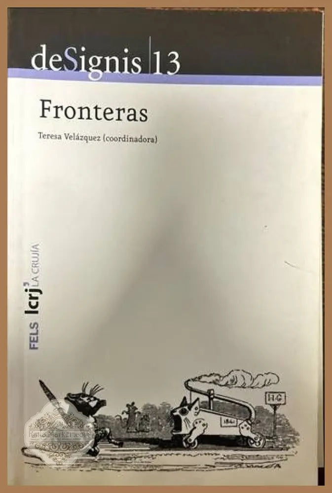 deSignis 13. Fronteras - Teresa Velazquez - Книги