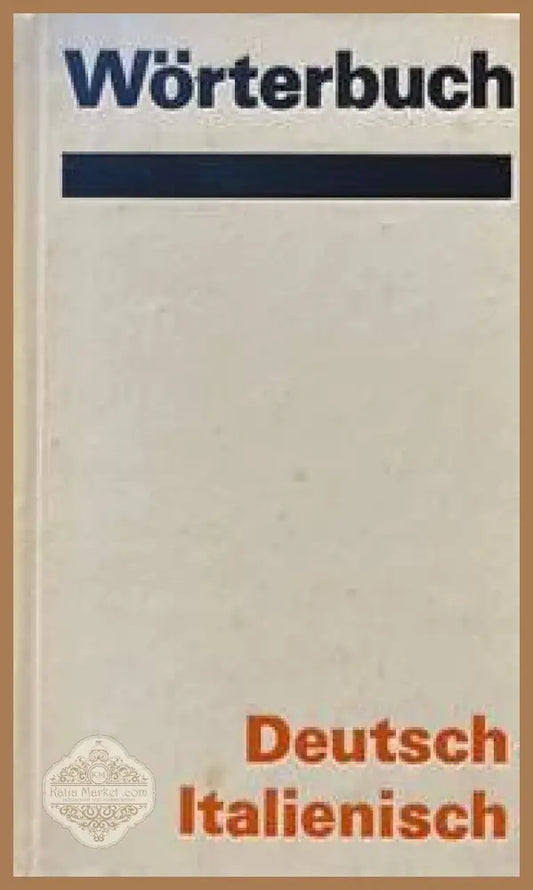 Deutsch-Italienisch Wörterbuch - Vladimiro Macchi - Книги