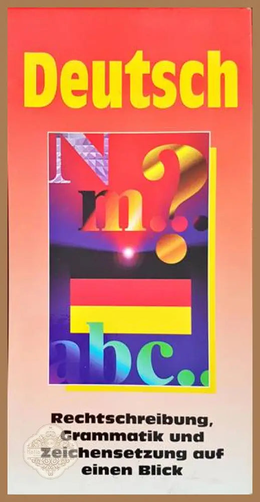 Deutsche Rechtschreibung Grammatik und Zeichensetzung auf einen Blick - Книги