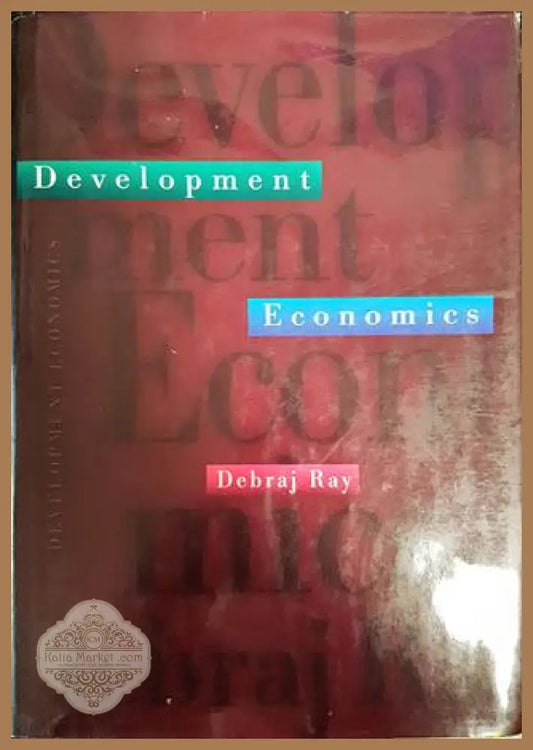 Development economics - Debraj Ray - Книги