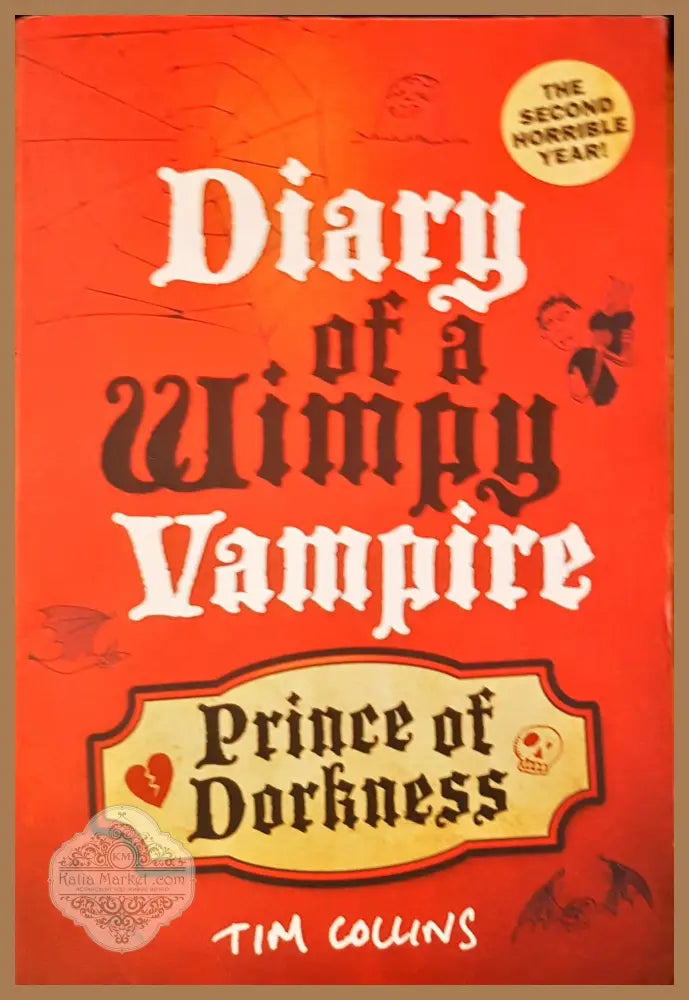 Diary of a wimpy vampire. Prince of darkness - Tim Collins - Книги
