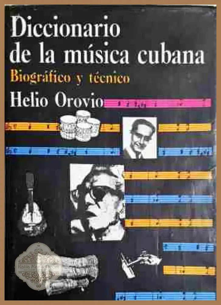 diccionario de la musica cubana - Книга