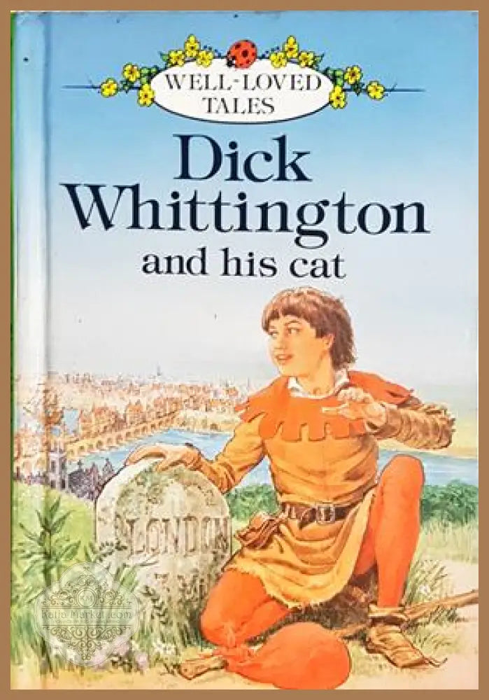 Dick Whittington and his cat - Ladybird Books