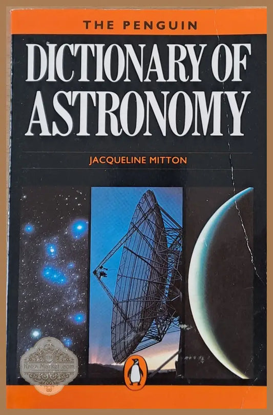 Dictionary of Astronomy - Jacqueline Mitton Ernst and Young - Книги